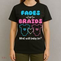 Fades or Braids Gender Reveal Cute T-Shirt thumb 4