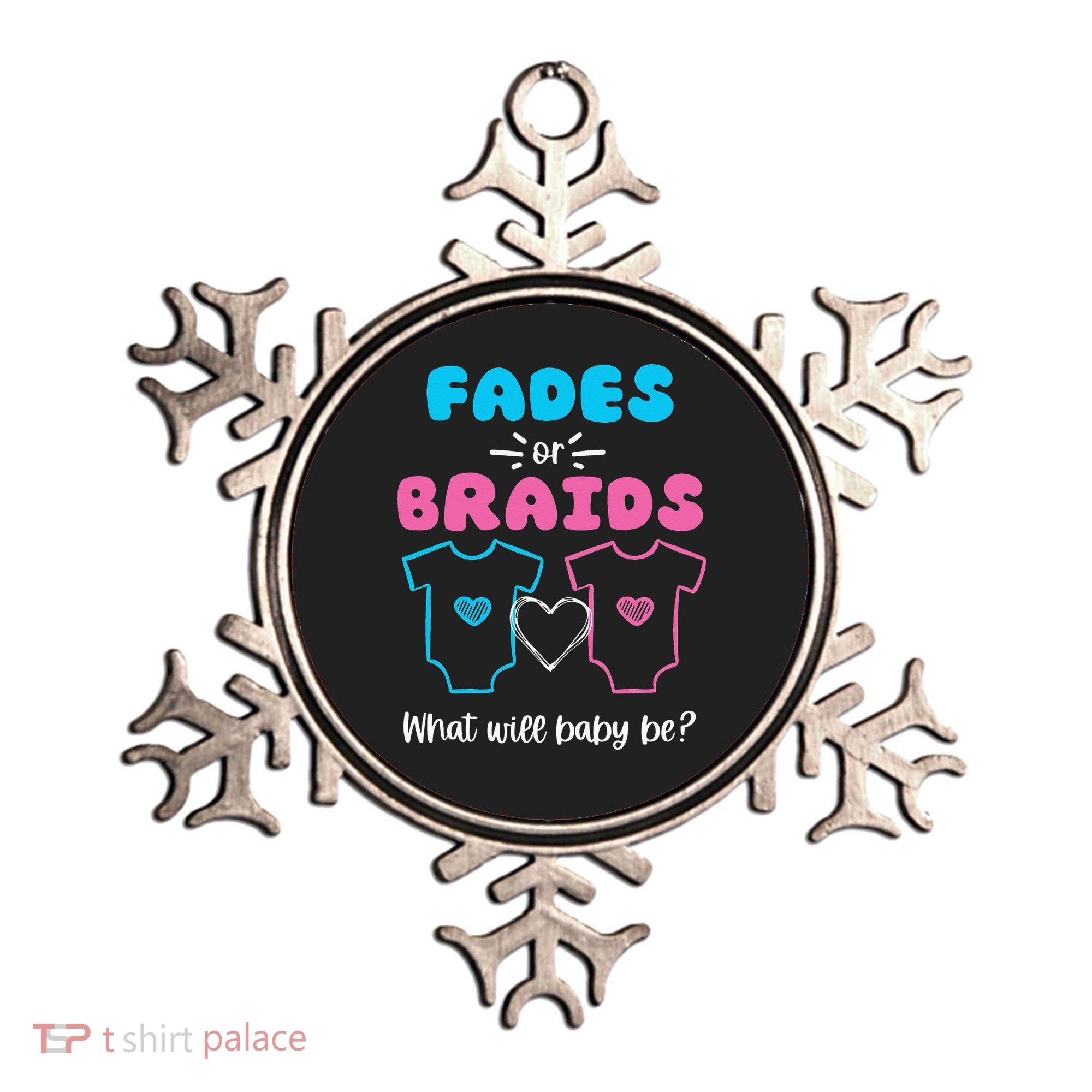 Fades or Braids Gender Reveal Cute Ornament