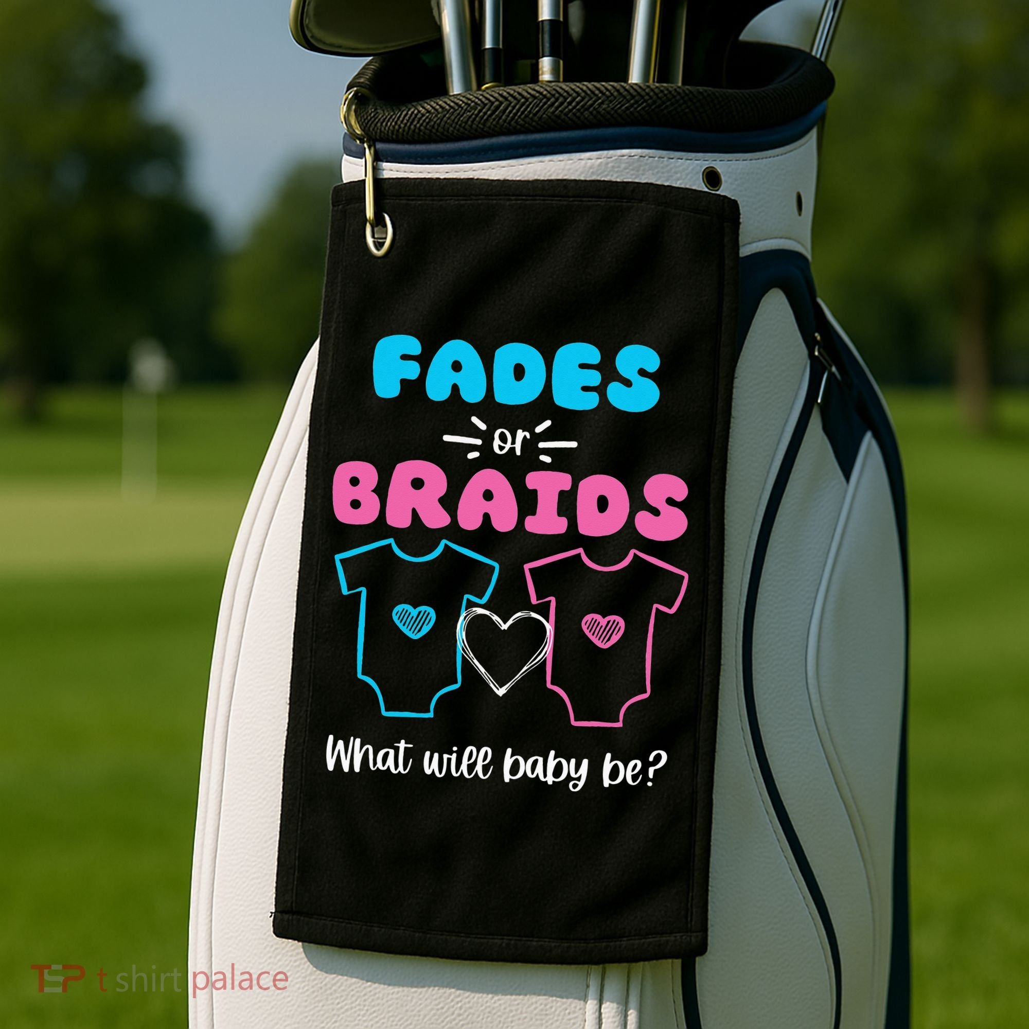 Fades or Braids Gender Reveal Cute Golf Towel
