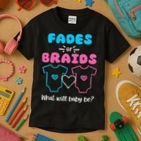 Fades or Braids Gender Reveal Cute Kids T-Shirt thumb 3
