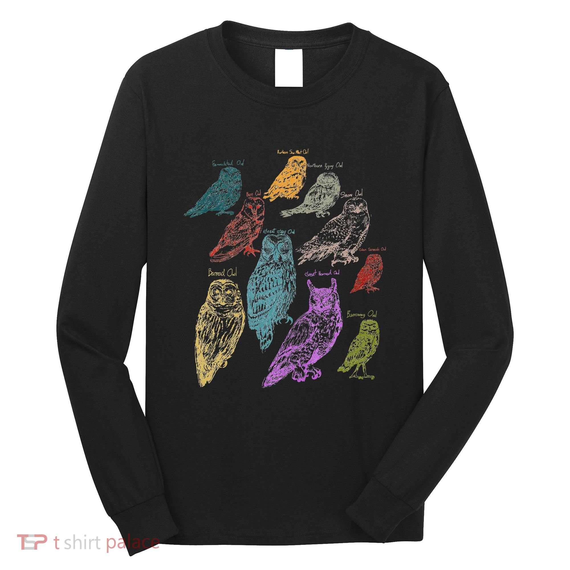 Forest Owl Breed Ornithologist Gift Owl Long Sleeve Shirt