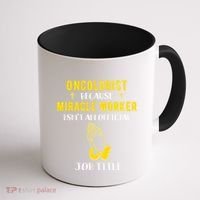 Funny Oncologist Because Miracle Worker Isn't A Job Title Gi Gift Coffee Mug thumb 1