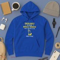 Funny Oncologist Because Miracle Worker Isn't A Job Title Gi Gift Hoodie thumb 3