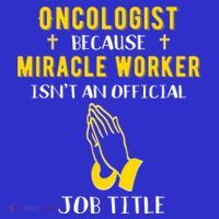 Funny Oncologist Because Miracle Worker Isn't A Job Title Gi Gift Apron thumb 3