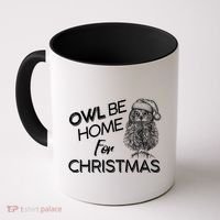 Funny OWL Be Home For Christmas Coffee Mug thumb 0