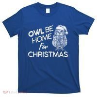 Funny OWL Be Home For Christmas T-Shirt thumb 0
