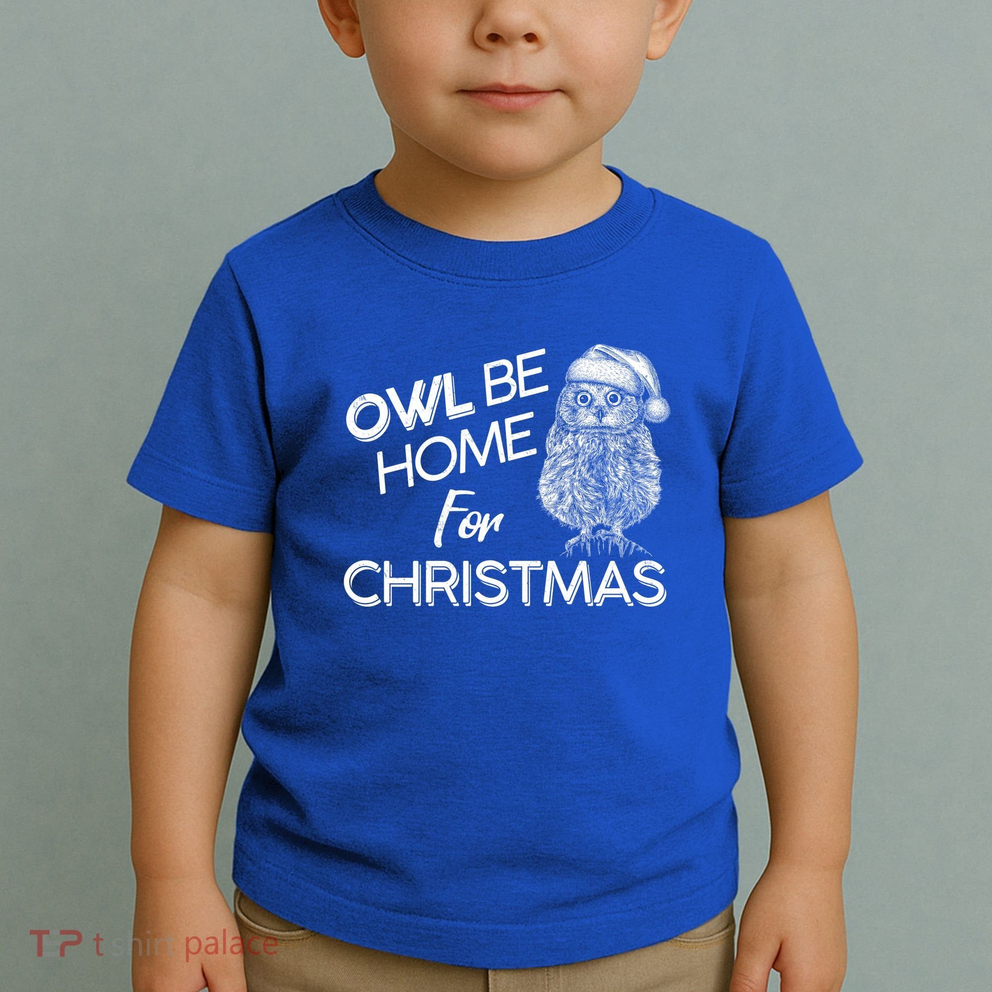 Funny OWL Be Home For Christmas Toddler T-Shirt
