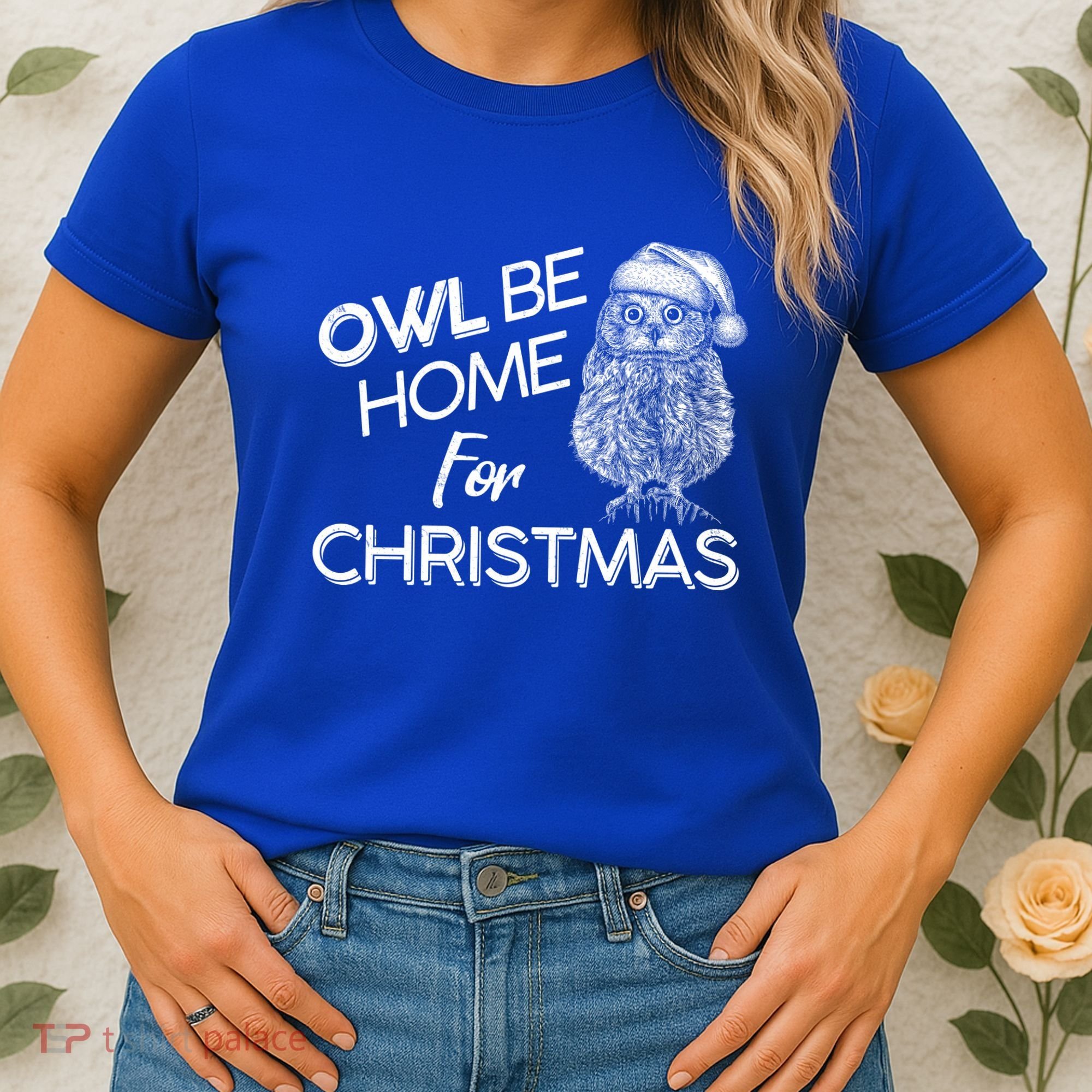 Funny OWL Be Home For Christmas Women's T-Shirt