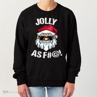 Funny Offensive Christmas Jolly As Fuck Classic Women's Sweatshirt thumb 0