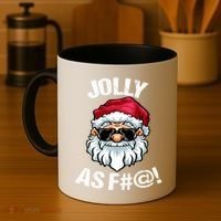 Funny Offensive Christmas Jolly As Fuck Classic Coffee Mug thumb 4