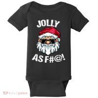 Funny Offensive Christmas Jolly As Fuck Classic Baby Bodysuit thumb 0