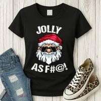 Funny Offensive Christmas Jolly As Fuck Classic Women's T-Shirt thumb 3