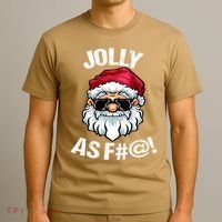 Funny Offensive Christmas Jolly As Fuck Classic T-Shirt thumb 3