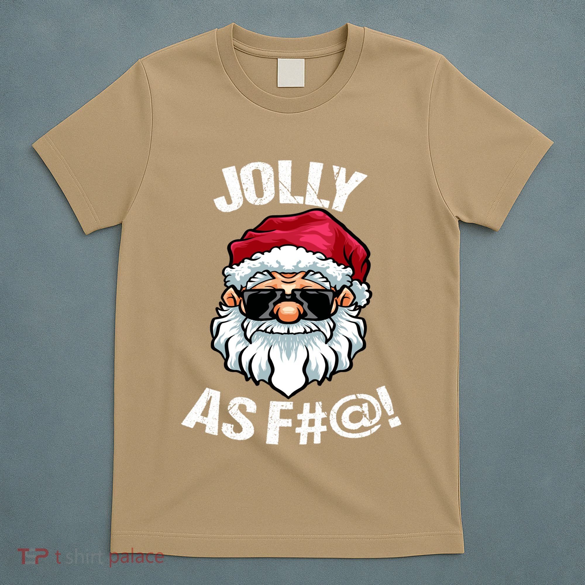 Funny Offensive Christmas Jolly As Fuck Classic T-Shirt