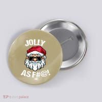 Funny Offensive Christmas Jolly As Fuck Classic Button thumb 0