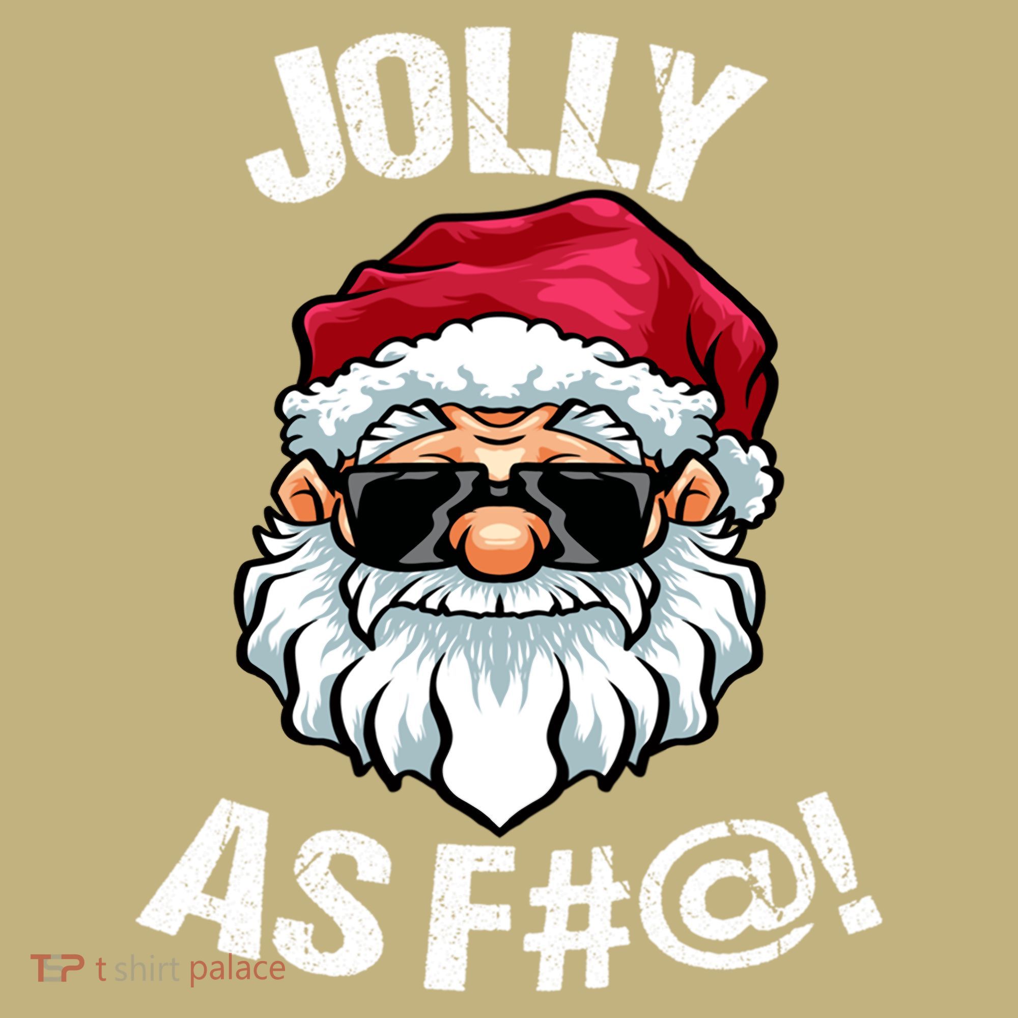 Funny Offensive Christmas Jolly As Fuck Classic Kids T-Shirt