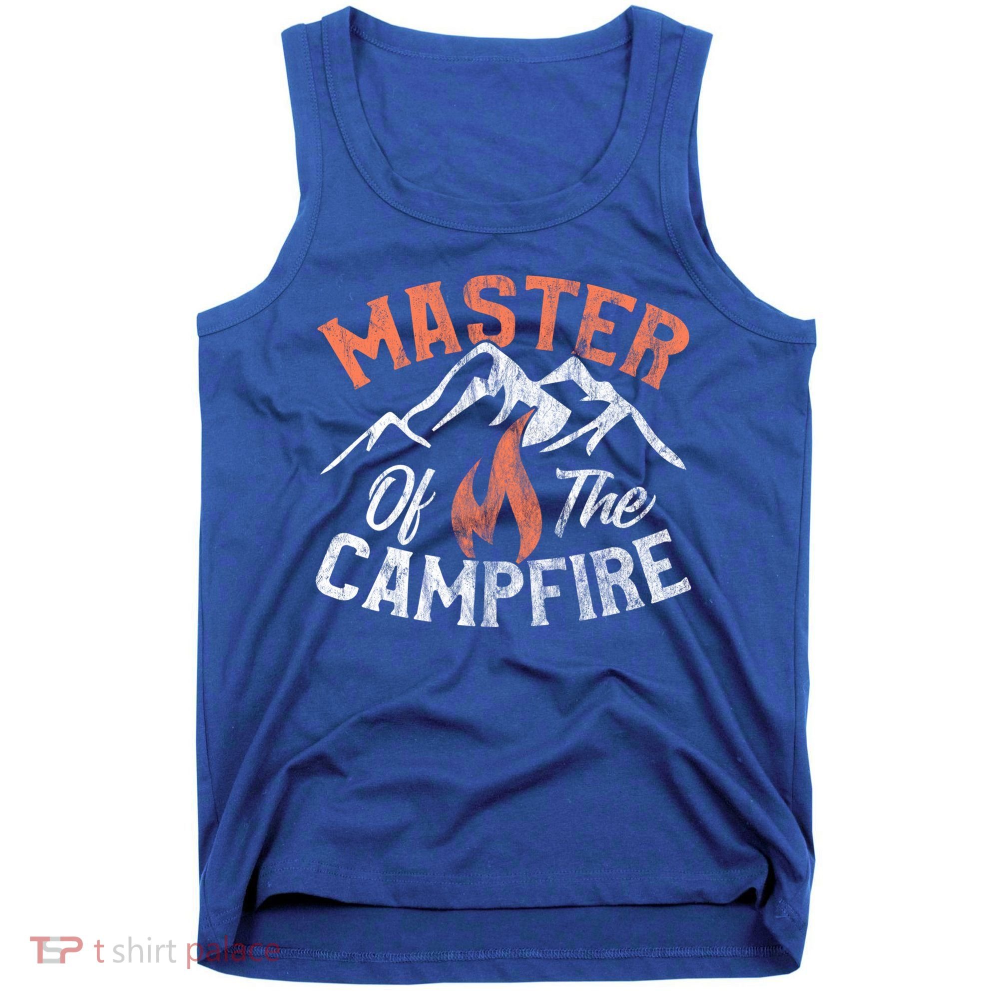 Funny Outdoor Camping Funny Gift Master Of Campfire Cute Gift Tank Top