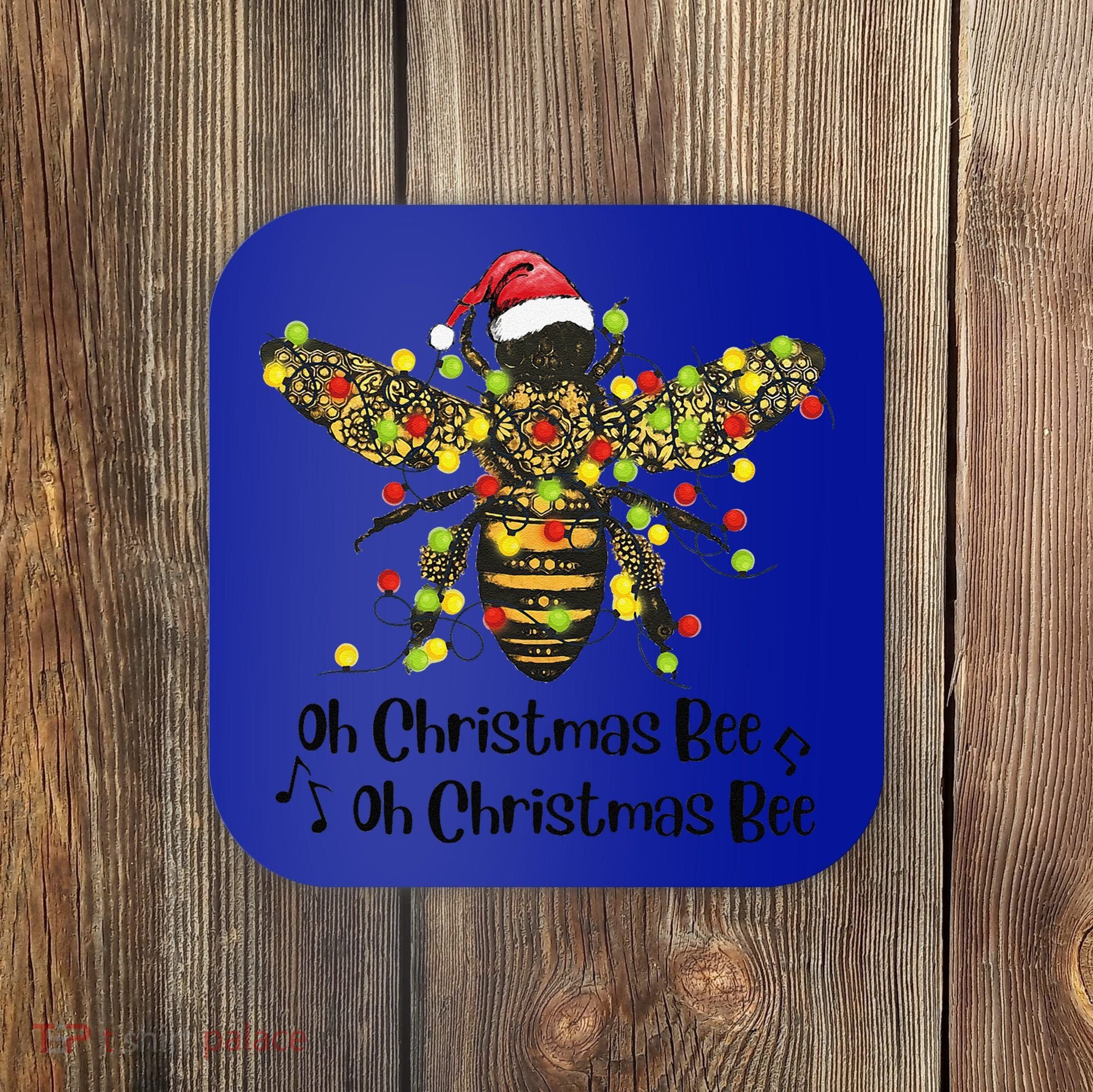 Funny Oh Christmas Bee Oh Christmas Bee Xmas Pajamas Coaster