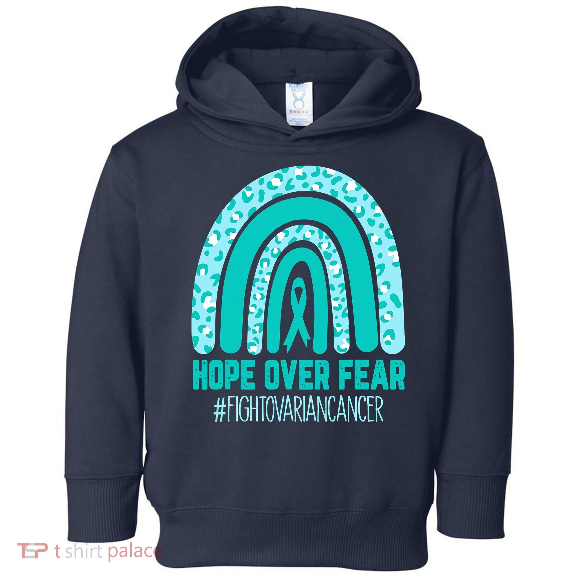 Fight Ovarian Cancer Awareness Teal Ribbon Products Toddler Hoodie