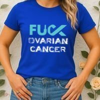 Fuck Ovarian Cancer Awareness Gift Women's T-Shirt thumb 2