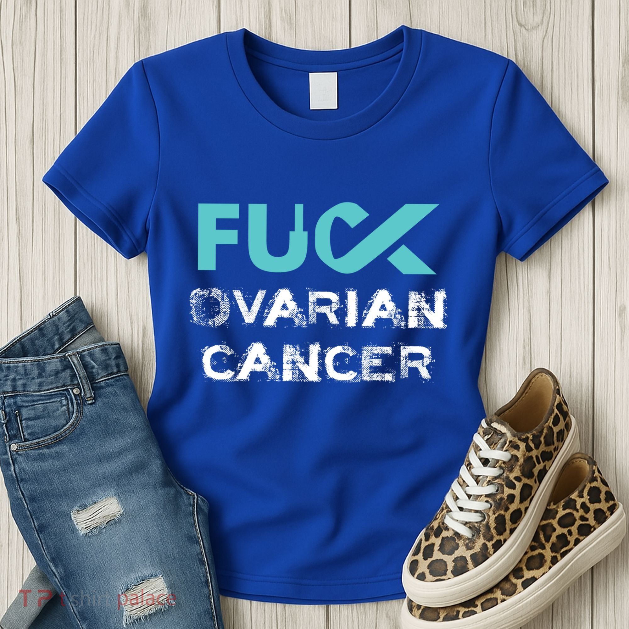 Fuck Ovarian Cancer Awareness Gift Women's T-Shirt