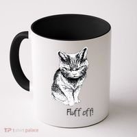 Fluff Off Cat Funny Cat Kitten Coffee Mug thumb 0