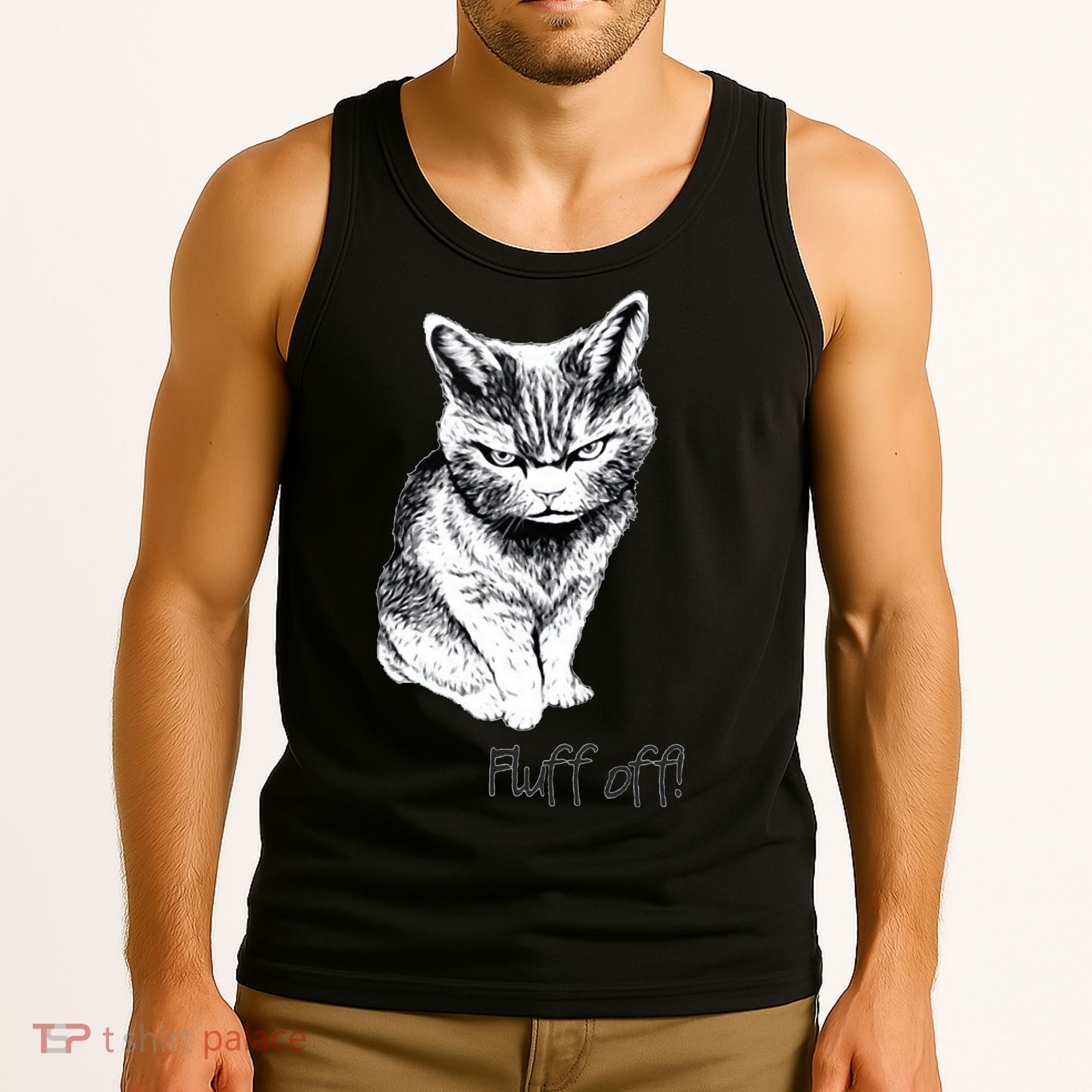 Fluff Off Cat Funny Cat Kitten Tank Top