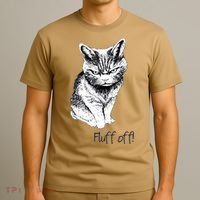 Fluff Off Cat Funny Cat Kitten T-Shirt thumb 3