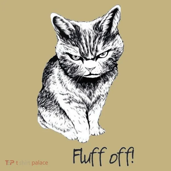 Fluff Off Cat Funny Cat Kitten Kids T-Shirt