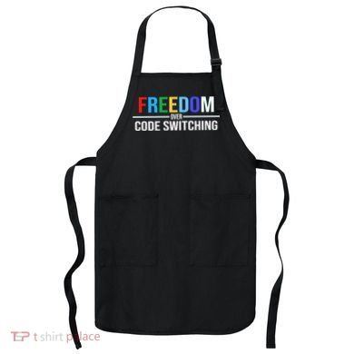 Freedom Over Code Switching Apron