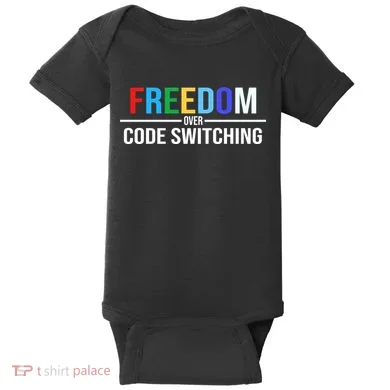Freedom Over Code Switching Baby Bodysuit