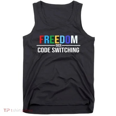 Freedom Over Code Switching Tank Top