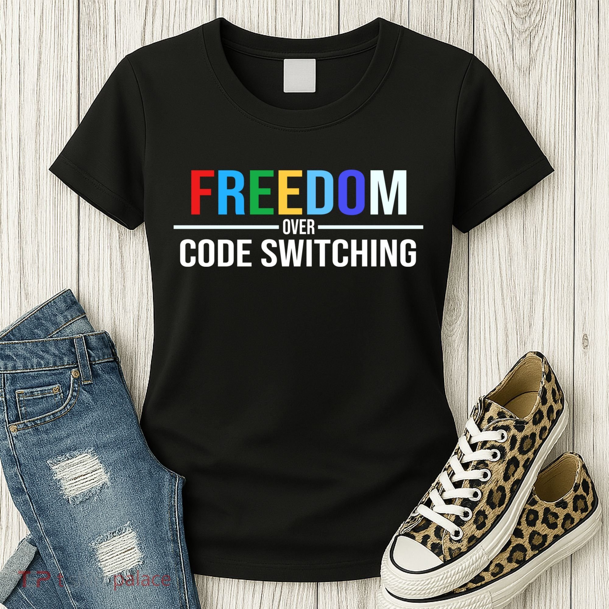 Freedom Over Code Switching Women's T-Shirt