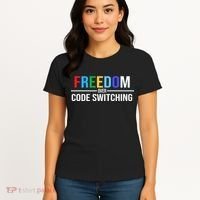 Freedom Over Code Switching Women's T-Shirt thumb 4