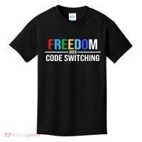 Freedom Over Code Switching Kids T-Shirt thumb 0