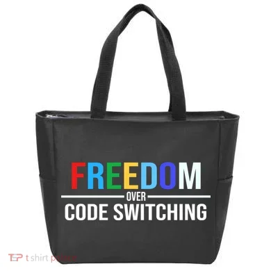 Freedom Over Code Switching Tote Bag