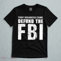 Fight Organized Crime Defund The FBI T-Shirt thumb 5