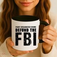 Fight Organized Crime Defund The FBI Coffee Mug thumb 3
