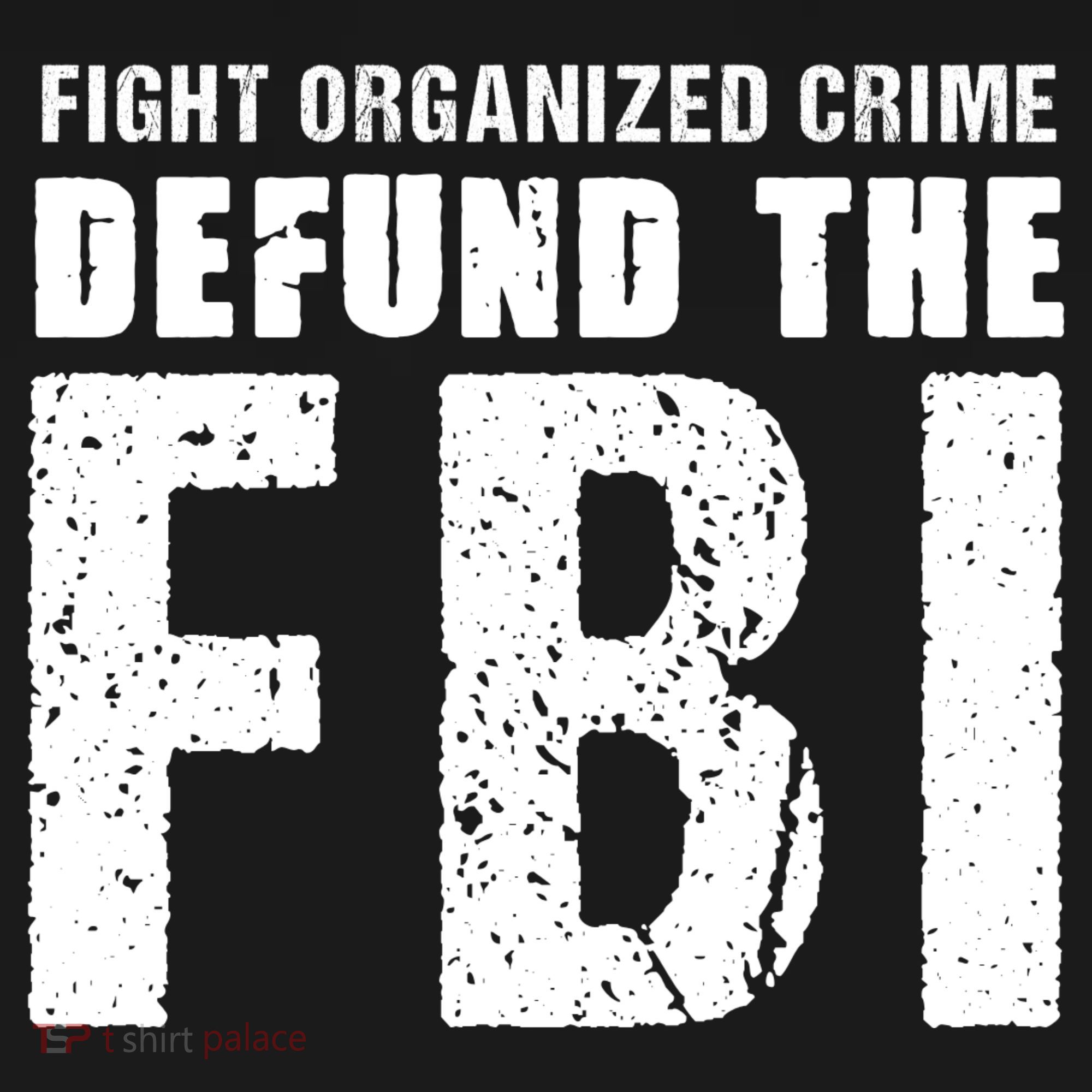 Fight Organized Crime Defund The FBI Women's Hoodie