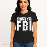 Fight Organized Crime Defund The FBI Women's T-Shirt thumb 4