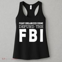 Fight Organized Crime Defund The FBI Women's Tank Top thumb 3