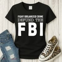Fight Organized Crime Defund The FBI Women's T-Shirt thumb 3