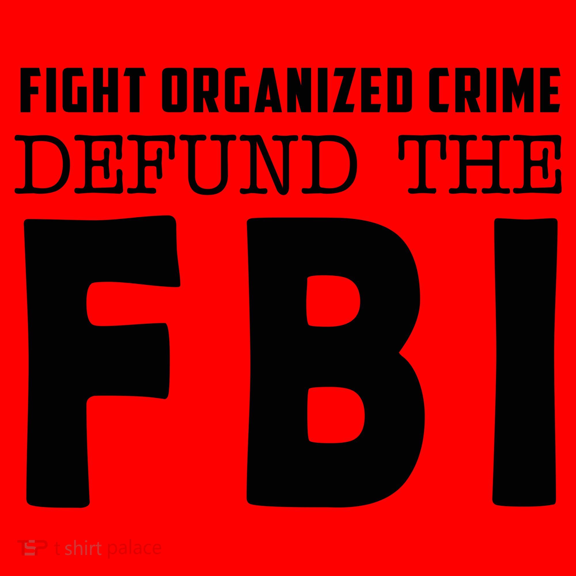 Fight Organized Crime Defund The FBI Santa Hat