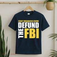 Fight Organized Crime Defund The FBI T-Shirt thumb 2