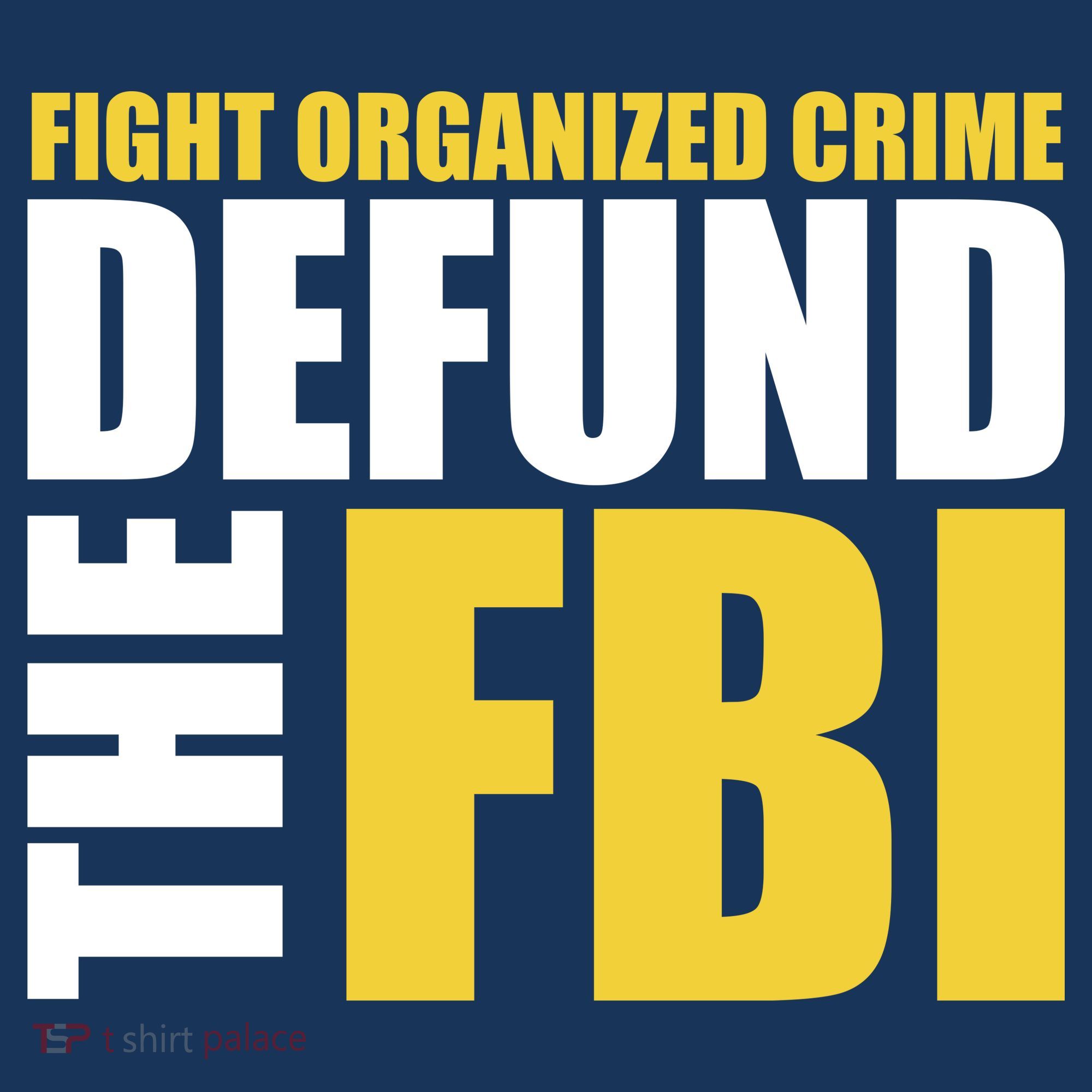Fight Organized Crime Defund The FBI Women's Hoodie