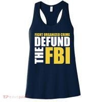 Fight Organized Crime Defund The FBI Women's Tank Top thumb 0