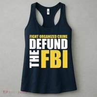 Fight Organized Crime Defund The FBI Women's Tank Top thumb 3
