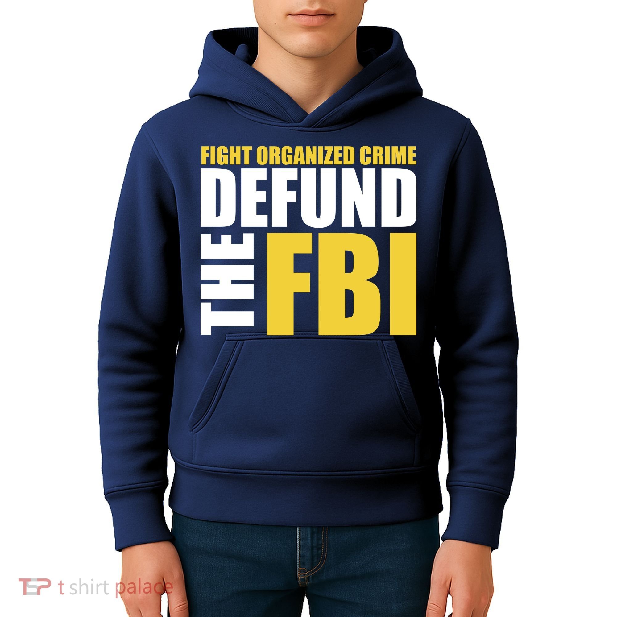 Fight Organized Crime Defund The FBI Kids Hoodie