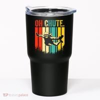 Funny Oh Chute Skydiving Skydive Sky Diving Skydiver Tumbler thumb 0