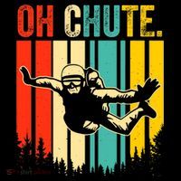 Funny Oh Chute Skydiving Skydive Sky Diving Skydiver Women's Tank Top thumb 5